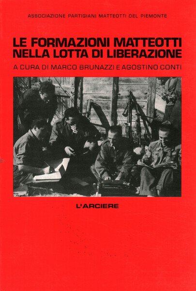 Le formazioni Matteotti nella lotta di liberazione