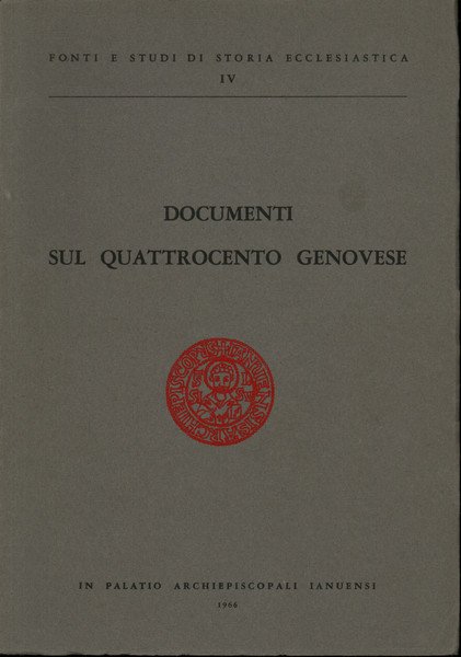 Documenti sul Quattrocento genovese