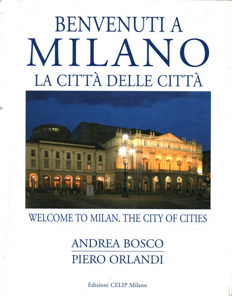 Benvenuti a Milano