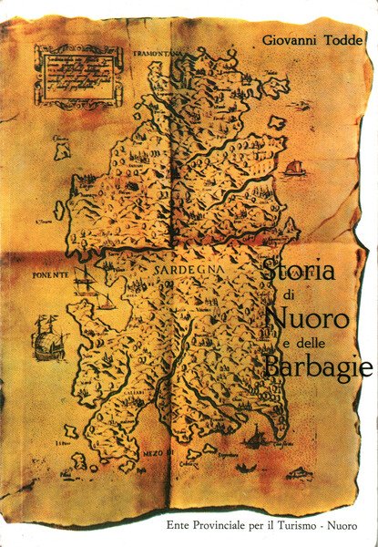 Storia di Nuoro e delle Barbagie | Immagine Gallery 1