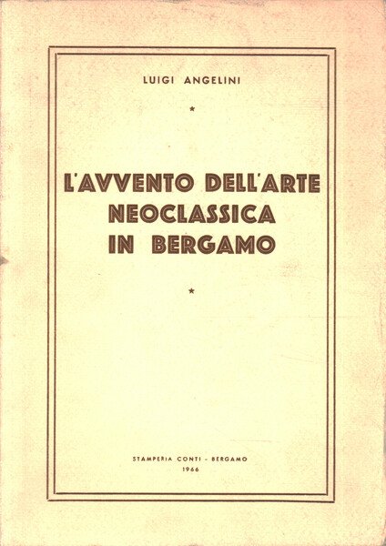 L'avvento dell'arte neoclassica in Bergamo