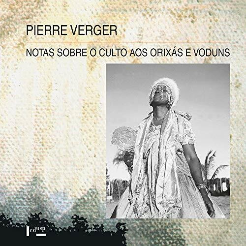 Notas sobre o Culto aos Orixás e Voduns na Bahia …