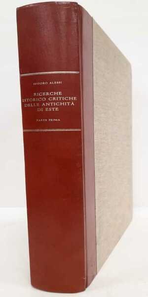 Ricerche Istorico-Critiche delle antichità di Este