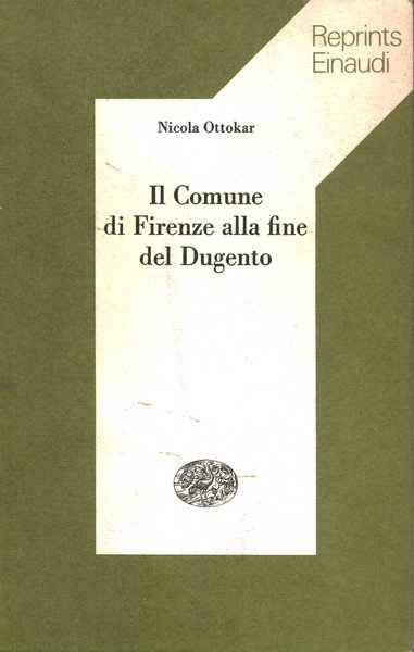 Il Comune di Firenze alla fine del Dugento