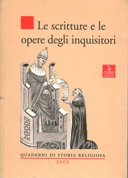 Le scritture e le opere degli inquisitori