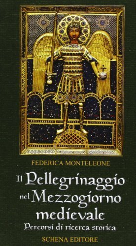 Il pellegrinaggio nel mezzogiorno medievale | Immagine Gallery 1
