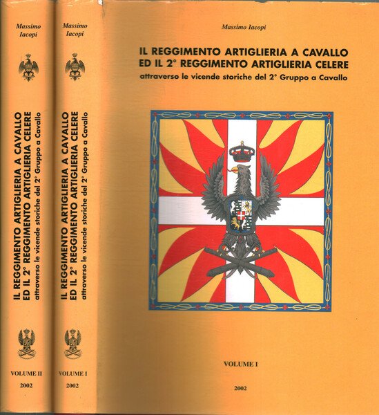 Il reggimento artiglieria a cavallo ed il 2 reggimento artiglieria …