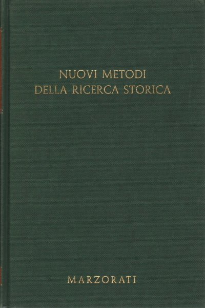 Nuovi metodi della ricerca storica