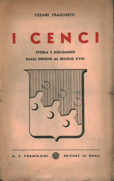 I Cenci. Storia e documenti dalle origini al secolo XVIII | Immagine Gallery 1