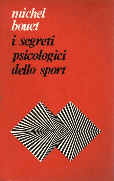 I segreti psicologici dello sport