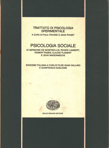 Trattato di psicologia sperimentale - 9 Psicologia sociale