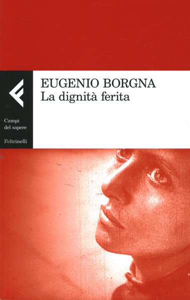 La dignità ferita