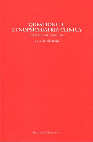 Questioni di etnopsichiatria clinica