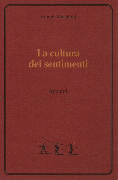 La cultura dei sentimenti