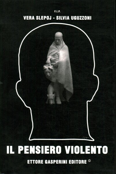 Il pensiero violento