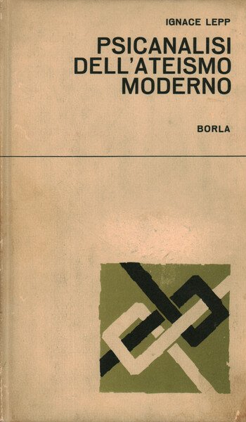 Psicanalisi dell'ateismo moderno