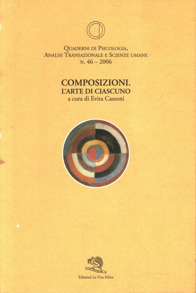 Composizioni. L'arte di ciascuno