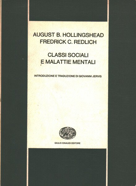 Classi sociali e malattie mentali