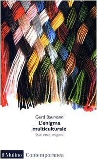 L'enigma multiculturale