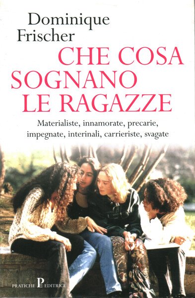 Che cosa sognano le ragazze