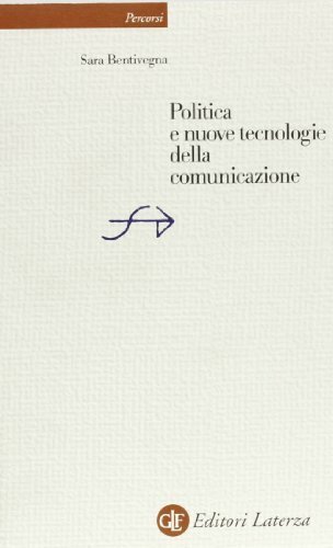 Politica e nuove tecnologie della comunicazione