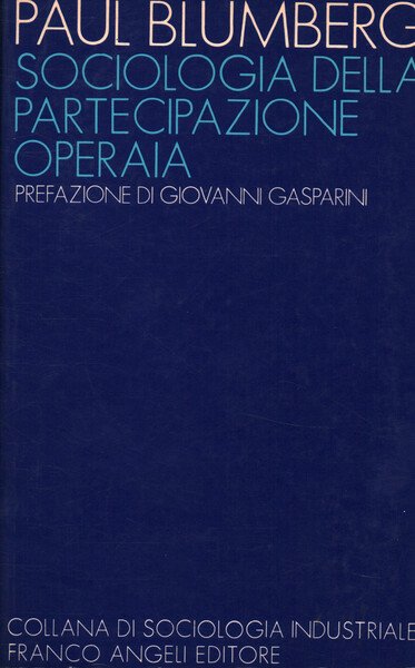 Sociologia della partecipazione operaia