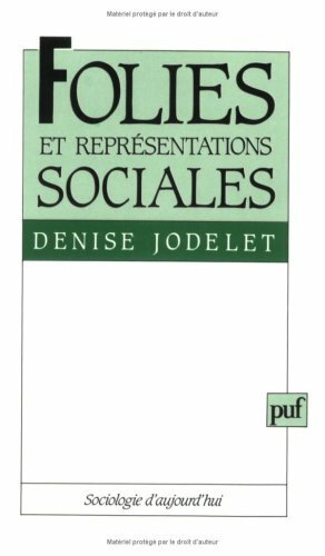 Folies et reprèsentations sociales