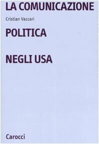 La comunicazione politica negli USA