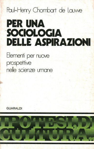 Per una sociologia delle aspirazioni