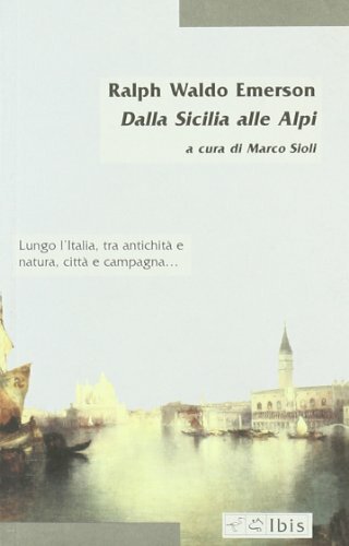 Dalla Sicilia alle Alpi