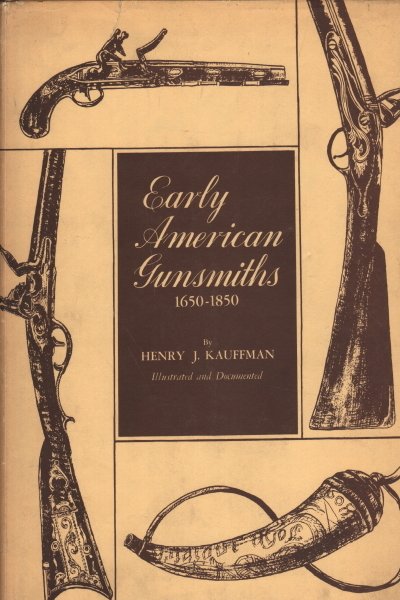 Early American Gunsmiths