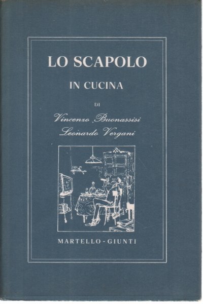 Lo scapolo in cucina