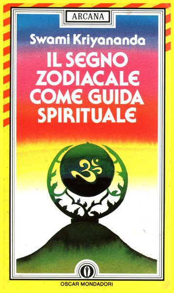 Il segno zodiacale come guida spirituale