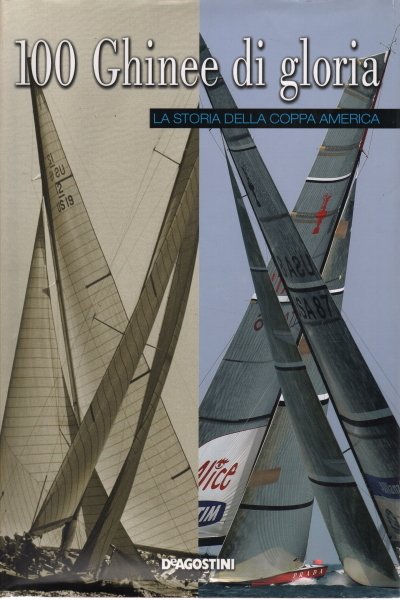 100 Ghinee di gloria. La storia della Coppa America | Immagine principale
