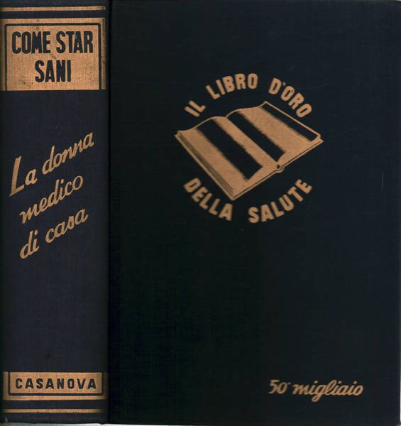 Come star sani. La donna medico di casa