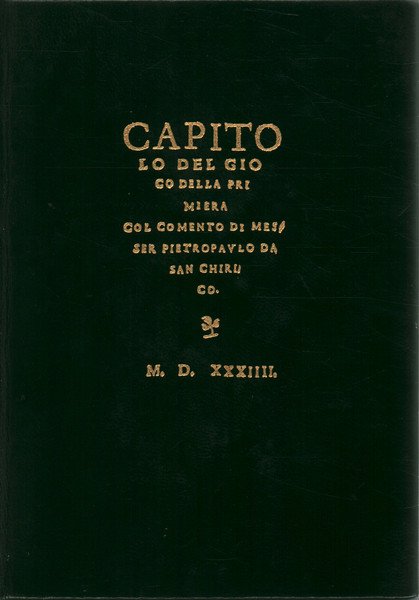 Capitolo del gioco della primiera col commento di Messer Pietropaulo …