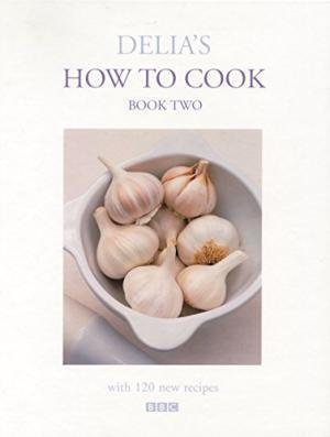Delia's how to Cook