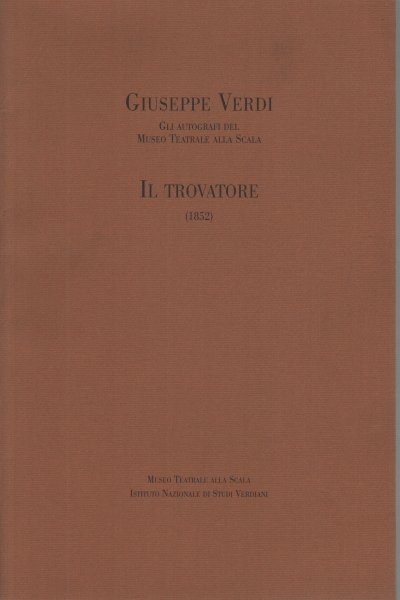 Il Trovatore (1852)