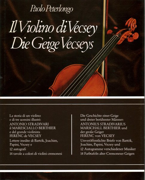 Il violino di Vecsey/Die Geige Vecseys