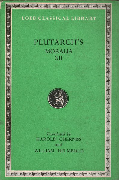 Plutarch's Moralia XII