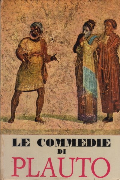 Le commedie di Plauto (due volumi) | Immagine principale