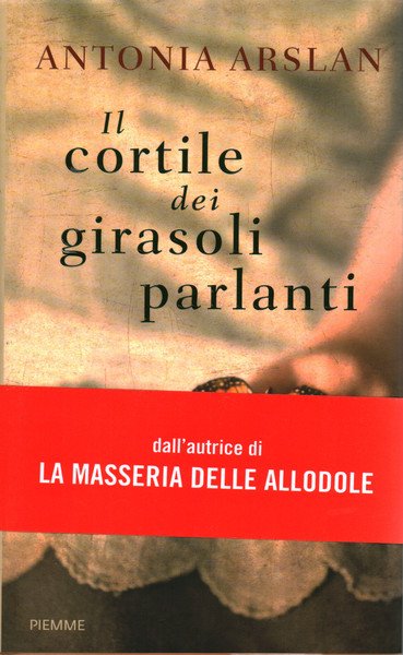 Il cortile dei girasoli parlanti
