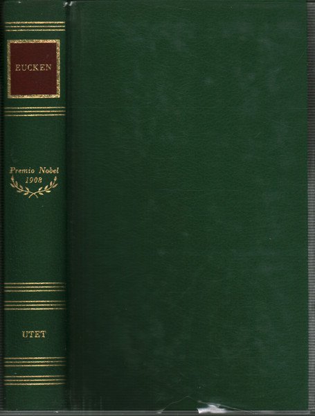 Le Opere di Rudolf Eucken La visione della Vita nei …