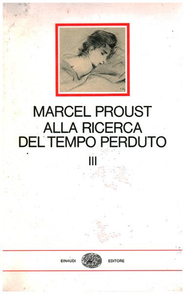 Alla ricerca del tempo perduto (volume terzo)