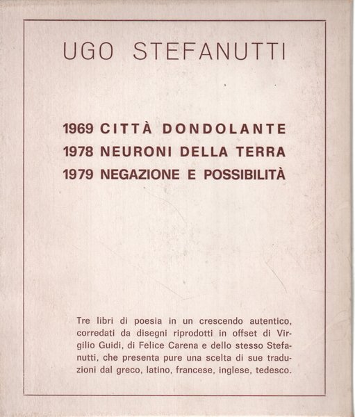 Città dondolante - Neuroni della terra - Negazione e possibilità …