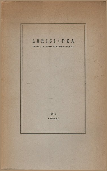 Lerici - Pea. Premio di poesia anno diciottesimo