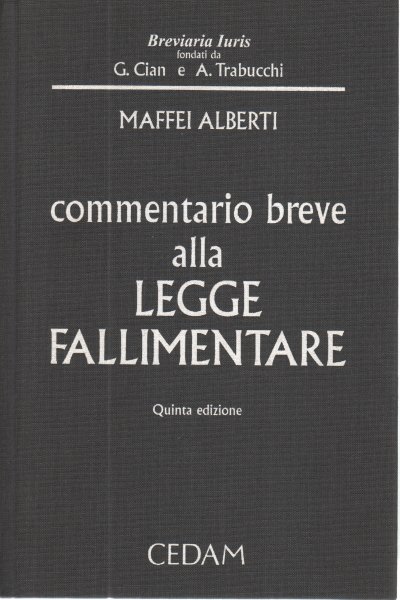 Commentario breve alla legge fallimentare