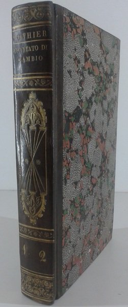 Trattato del contratto di cambio, della negoziazione che si fa …