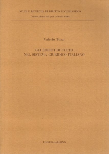Gli edifici di culto nel sistema giuridico italiano