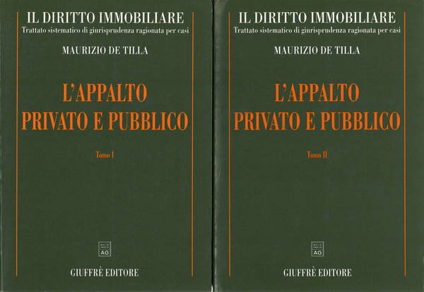 L'appalto privato e pubblico (2 Volumi)